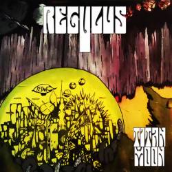 Regulus (UK) : Titan Moon
